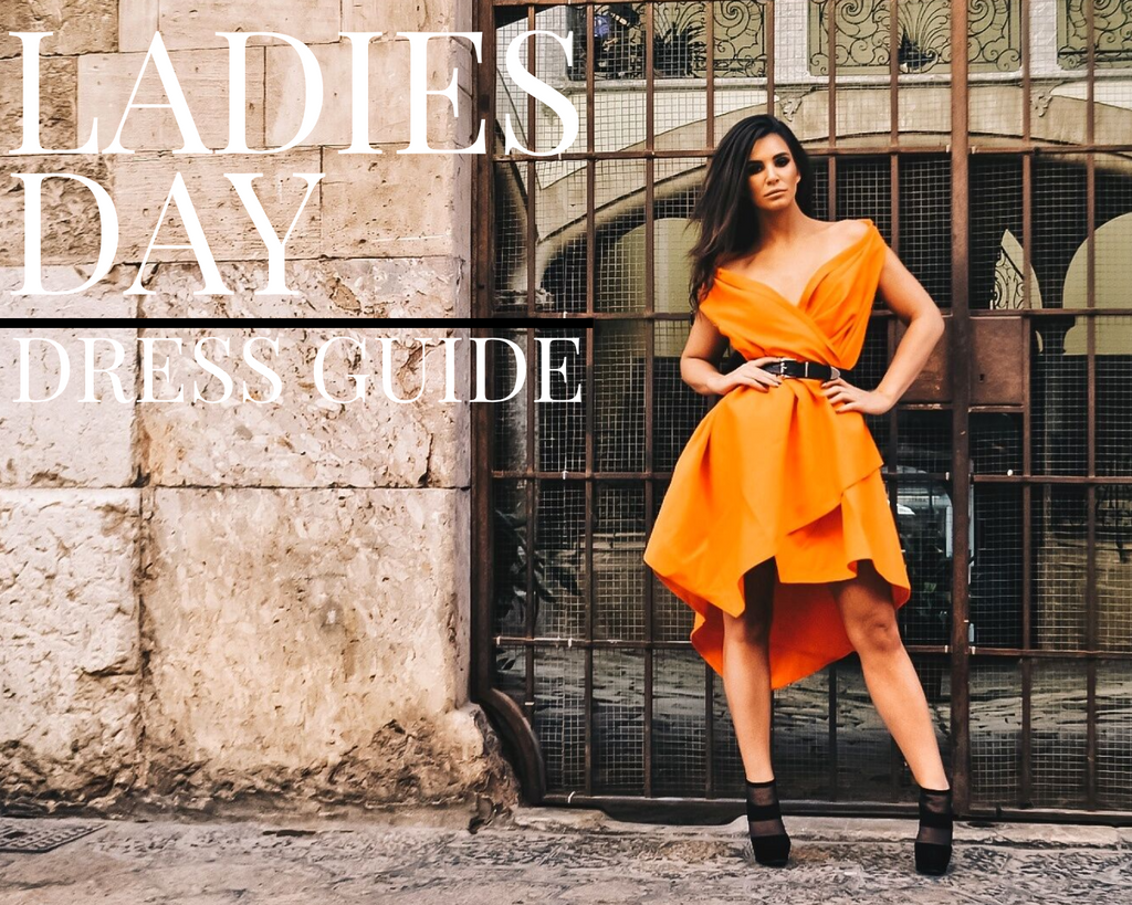 Our Guide to What to Wear to Ladies Day at the Races